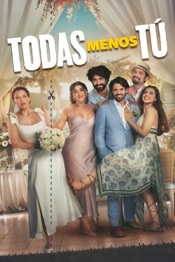 Watch Todas Menos Tú (2024) Online FREE