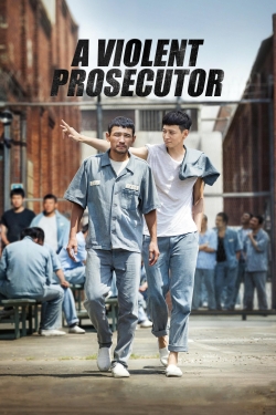 Watch A Violent Prosecutor (2016) Online FREE