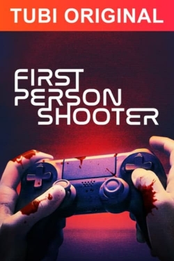 Watch First Person Shooter (2022) Online FREE