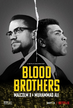 Watch Blood Brothers: Malcolm X & Muhammad Ali (2021) Online FREE