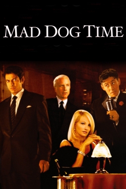 Watch Mad Dog Time (1996) Online FREE