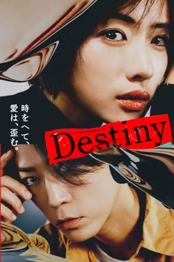 Watch Destiny (2024) Online FREE