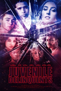Watch Juvenile Delinquents (2020) Online FREE