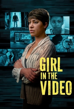 Watch Girl in the Video (2024) Online FREE