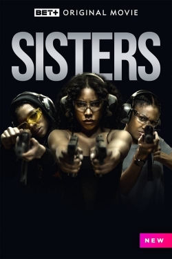 Watch Sisters (2023) Online FREE