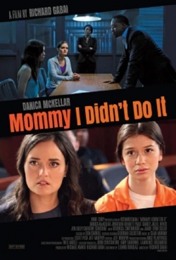 Watch Mommy I Didn't Do It (2017) Online FREE