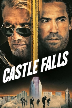 Watch Castle Falls (2021) Online FREE