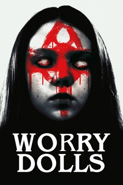 Watch Worry Dolls (2016) Online FREE
