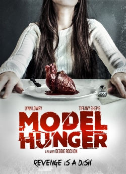 Watch Model Hunger (2015) Online FREE