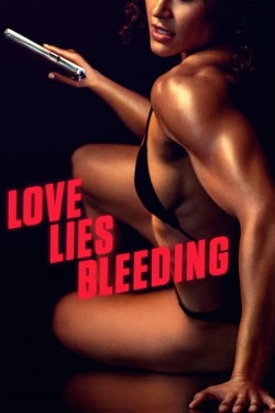 Watch Love Lies Bleeding (2024) Online FREE