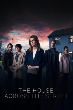 Watch The House Across the Street (2022) Online FREE