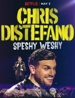 Watch Chris Distefano: Speshy Weshy (2022) Online FREE