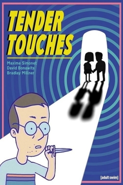 Watch Tender Touches (2017) Online FREE
