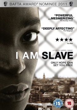 Watch I Am Slave (2010) Online FREE