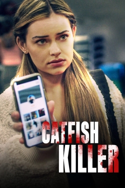 Watch Catfish Killer (2022) Online FREE