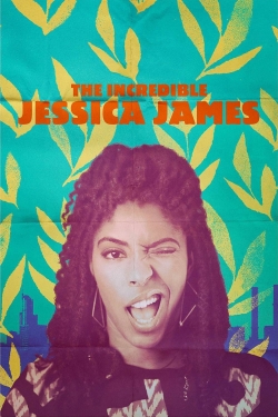 Watch The Incredible Jessica James (2017) Online FREE