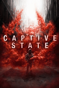 Watch Captive State (2019) Online FREE