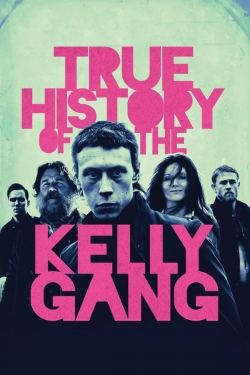 Watch True History of the Kelly Gang (2020) Online FREE