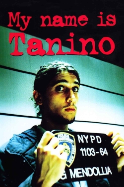 Watch My Name Is Tanino (2002) Online FREE