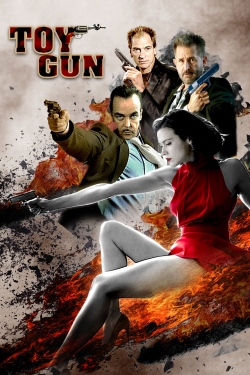 Watch Toy Gun (2018) Online FREE