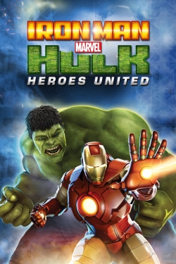 Watch Iron Man & Hulk: Heroes United (2013) Online FREE