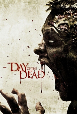 Watch Day of the Dead (2008) Online FREE
