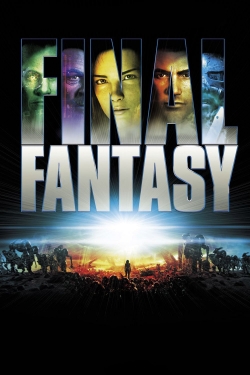 Watch Final Fantasy: The Spirits Within (2001) Online FREE