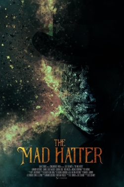 Watch The Mad Hatter (2021) Online FREE