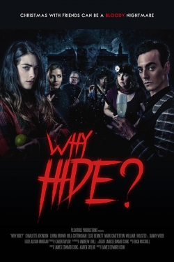 Watch Why Hide? (2018) Online FREE