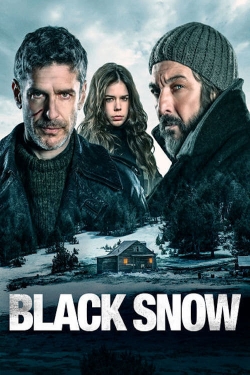 Watch Black Snow (2017) Online FREE