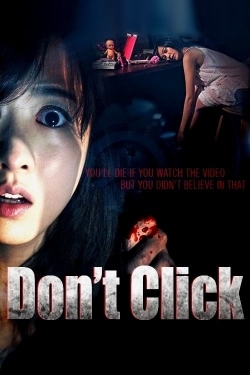 Watch Don't Click (2012) Online FREE