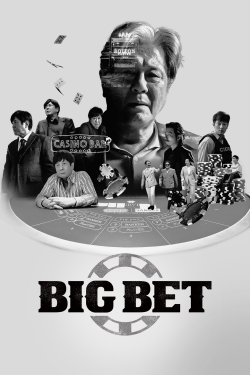 Watch Big Bet (2022) Online FREE