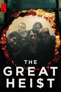Watch The Great Heist (2020) Online FREE