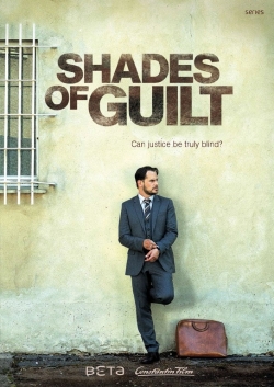 Watch Shades of Guilt (2015) Online FREE