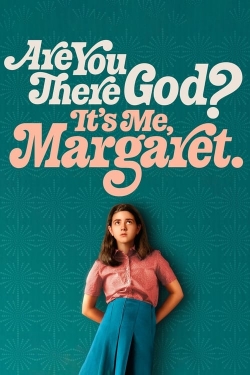 Watch Are You There God? It's Me, Margaret. (2023) Online FREE