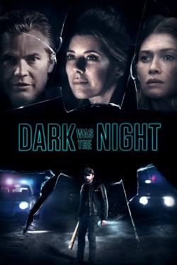 Watch Dark Was the Night (2018) Online FREE