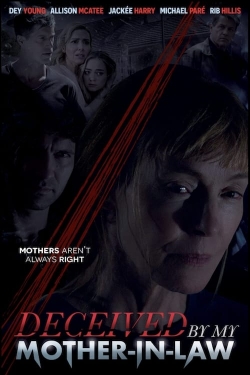 Watch Deceived by My Mother-In-Law (2021) Online FREE