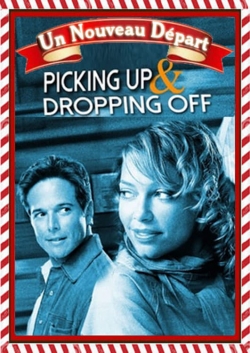 Watch Picking Up & Dropping Off (2003) Online FREE