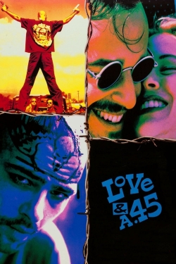 Watch Love and a .45 (1994) Online FREE