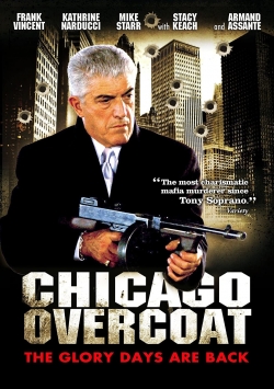 Watch Chicago Overcoat (2009) Online FREE