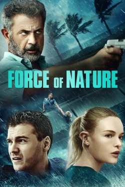 Watch Force of Nature (2020) Online FREE