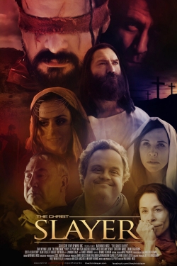 Watch The Christ Slayer (2019) Online FREE