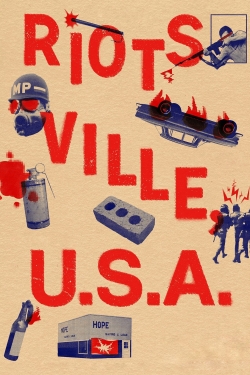 Watch Riotsville, USA (2022) Online FREE