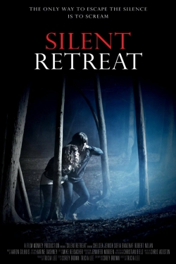 Watch Silent Retreat (2013) Online FREE