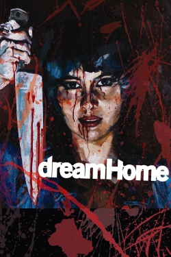 Watch Dream Home (2010) Online FREE