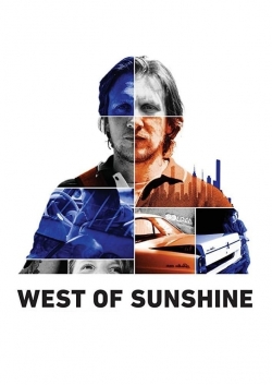 Watch West of Sunshine (2017) Online FREE