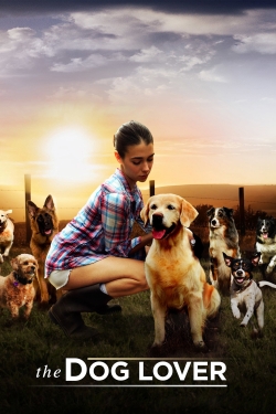 Watch The Dog Lover (2016) Online FREE