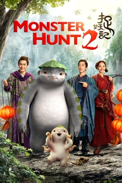 Watch Monster Hunt 2 (2018) Online FREE