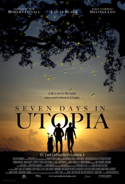 Watch Seven Days in Utopia (2011) Online FREE