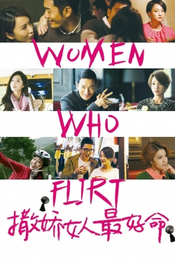 Watch Women Who Flirt (2014) Online FREE